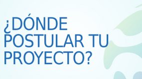 10. ¿Dónde postular tu proyecto?