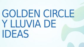 5. Golden Circle y Lluvia de Ideas